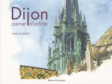 Dijon : carnet d'artiste