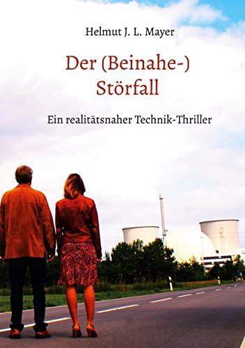 Der (Beinahe-)Störfall: Menschen im Kernkraftwerk