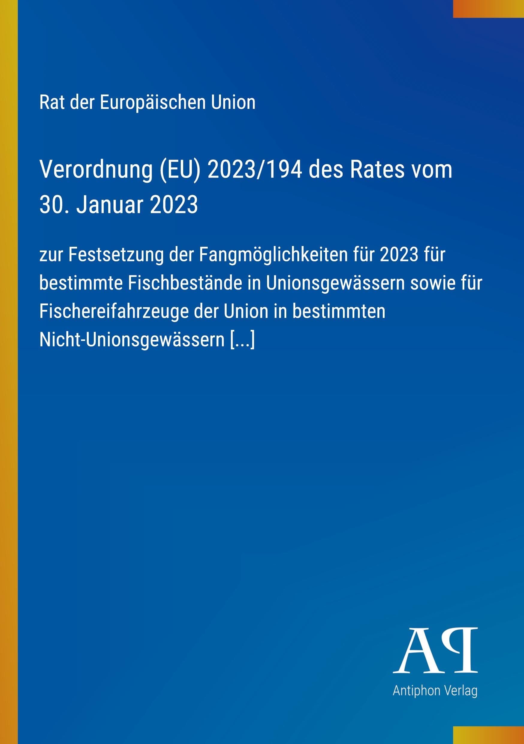 Verordnung (EU) 2023/194 des Rates vom 30. Januar 2023
