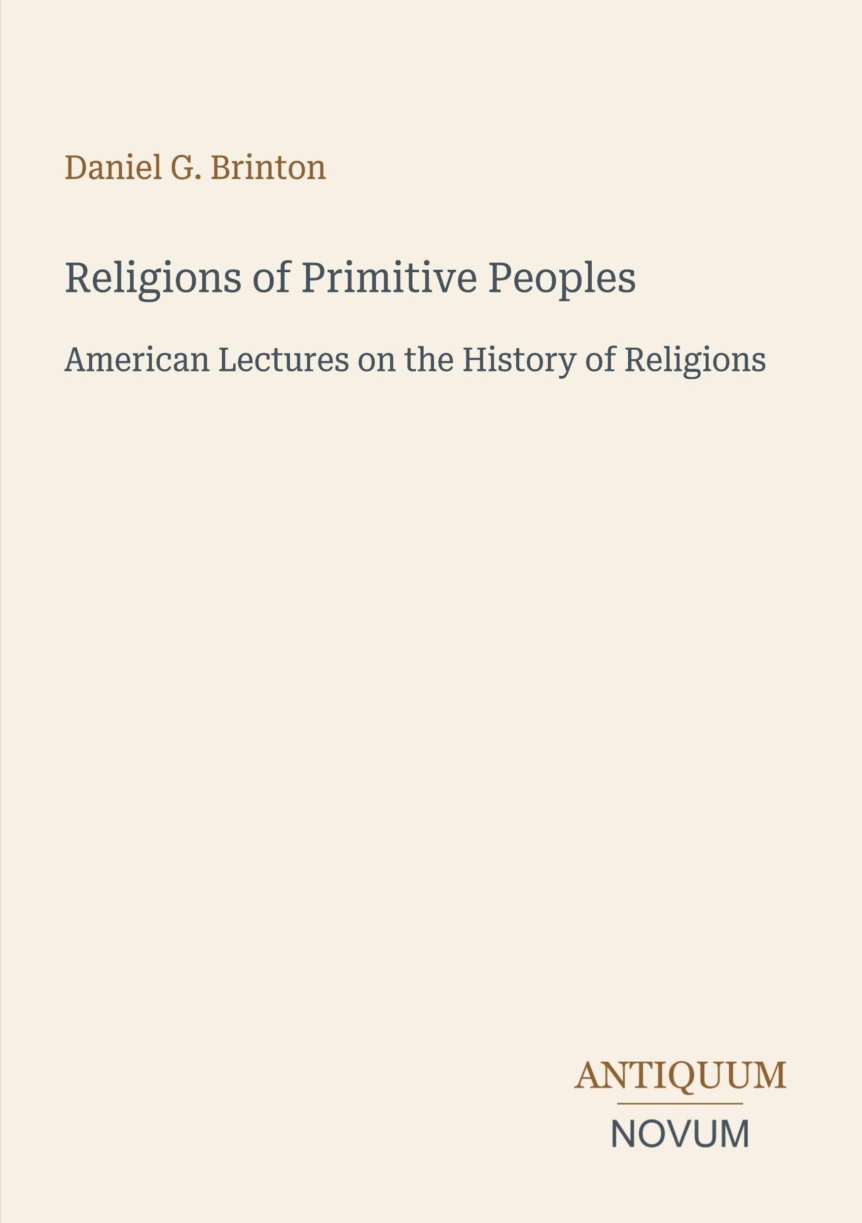 Religions of Primitive Peoples