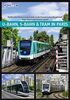 U-Bahn, S-Bahn & Tram in Paris: Städtischer Schienennahverkehr in der französischen Hauptstadt - Urban Rail in the French Capital