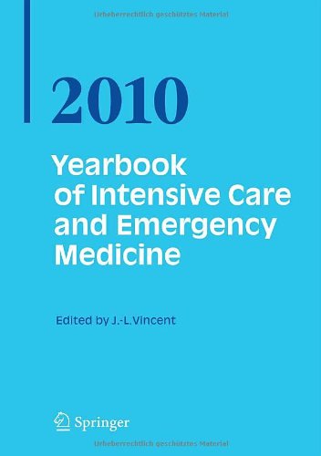Intensive Care Medicine: Annual Update 2010 [ハードカバー] Vincent， Jean-Louis Intensive Care Medicine: Annual Update 2010 von Jean-Louis Vincent