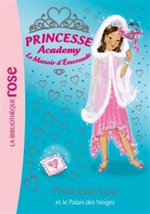 Princesse Academy 44 - Le palais des neiges von French, Vivian | Buch | Zustand sehr gut
