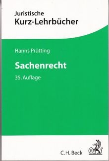 Sachenrecht: Ein Studienbuch