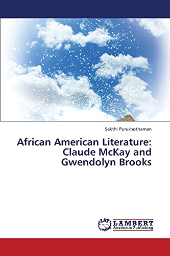 African American Literature: Claude McKay and Gwendolyn Brooks