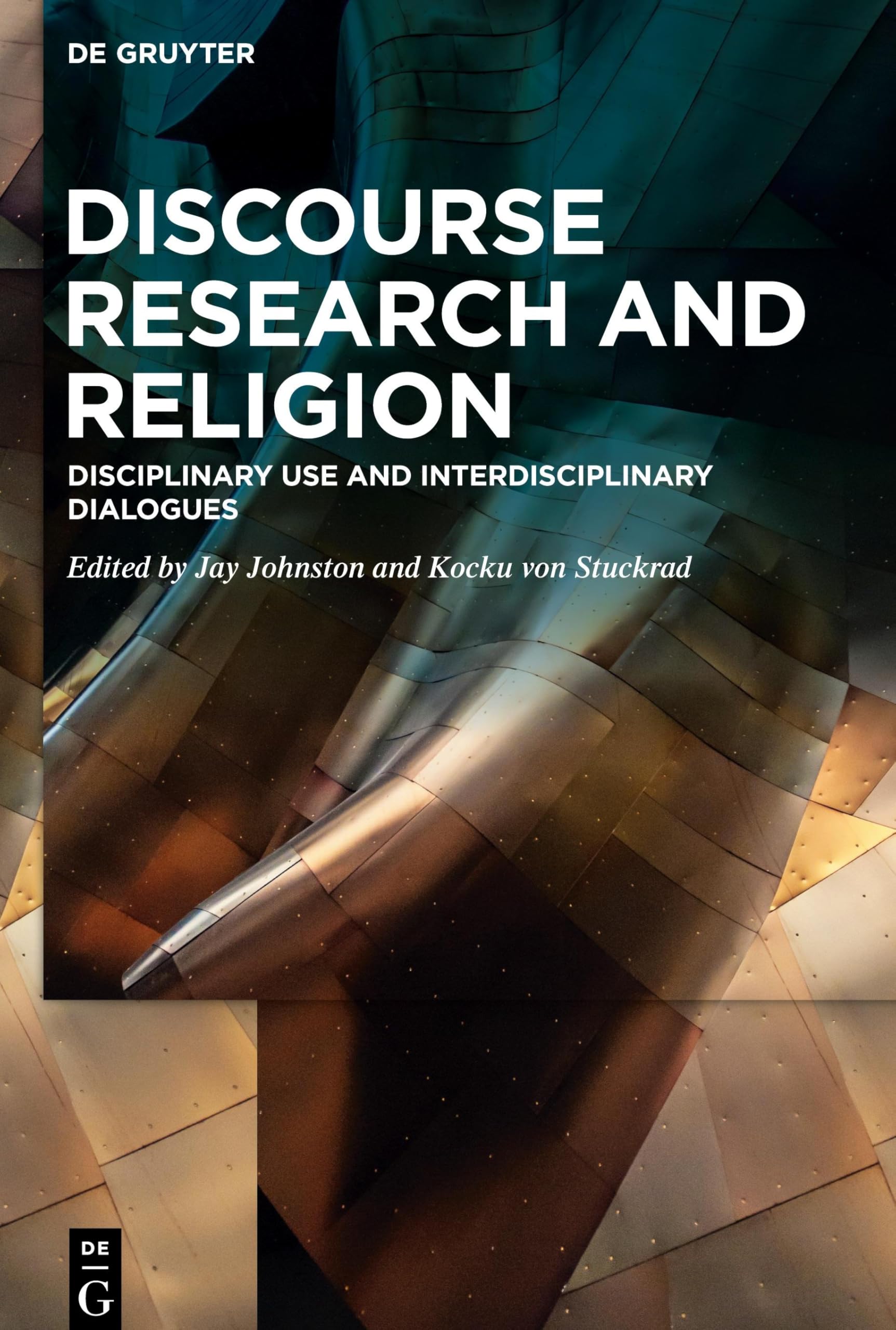 Discourse Research and Religion: Disciplinary Use and Interdisciplinary Dialogues