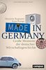 Made in Germany: Große Momente der deutschen Wirtschaftsgeschichte