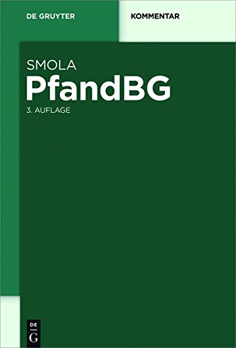 PfandBG: Pfandbriefgesetz, §§ 22a-22o Kreditwesengesetz (De Gruyter Kommentar)