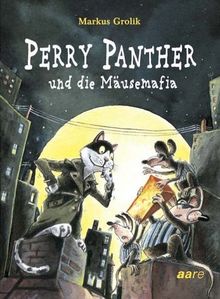 Perry Panther und die Mäusemafia