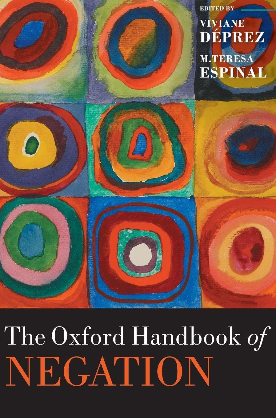 OHB NEGATION OHBK C (Oxford Handbooks in Linguistics)