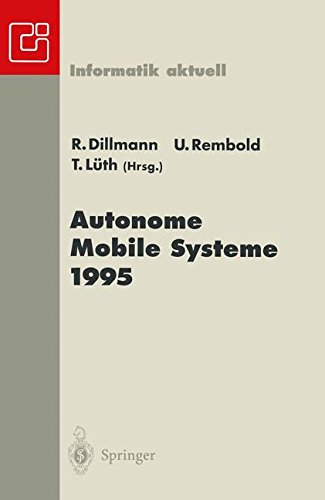 Autonome Mobile Systeme 1995: 11. Fachgespräch Karlsruhe, 30. November-1. Dezember 1995 (Informatik aktuell)
