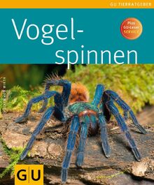 Vogelspinnen (GU Tierratgeber) von Wirth, Volker von  | Buch | Zustand sehr gut