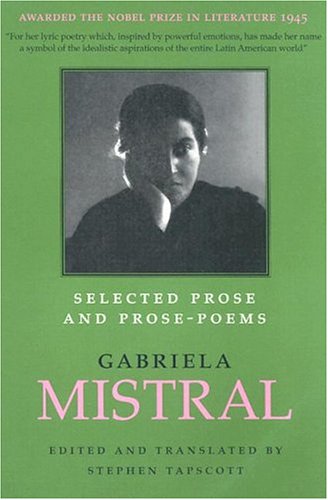 Selected Prose and Prose-Poems (Texas Pan American Literature in Translation Series)