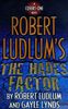 Robert Ludlum's the Hades Factor (Covert-One)