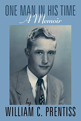 One Man in his Time: A Memoir