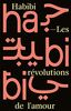 Habibi: Les révolutions de l’amour