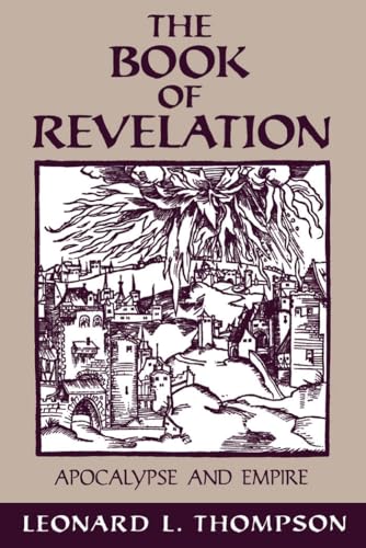 The Book of Revelation:Apocalypse & Empire: Apocalypse and Empire