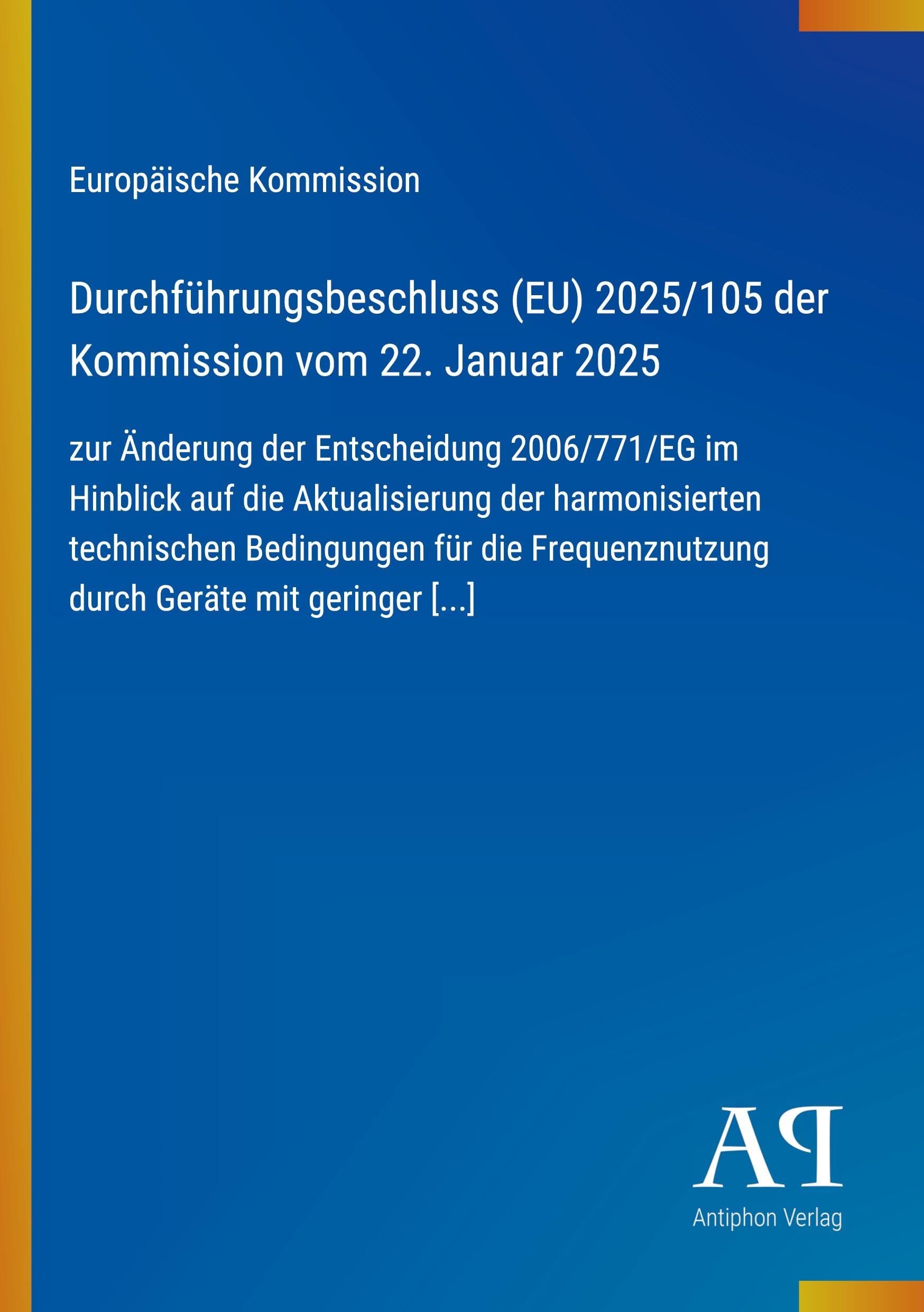 Durchführungsbeschluss (EU) 2025/105 der Kommission vom 22. Januar 2025