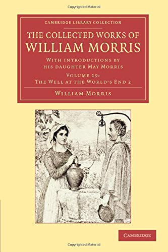 Die Buchhandlung in Oelde hat das Buch The Collected Works of William Morris 24 Volume Set: The Collected Works of William Morris: With Introductions By His Daughter May Morris (Cambridge Library Collection - Literary Studies)