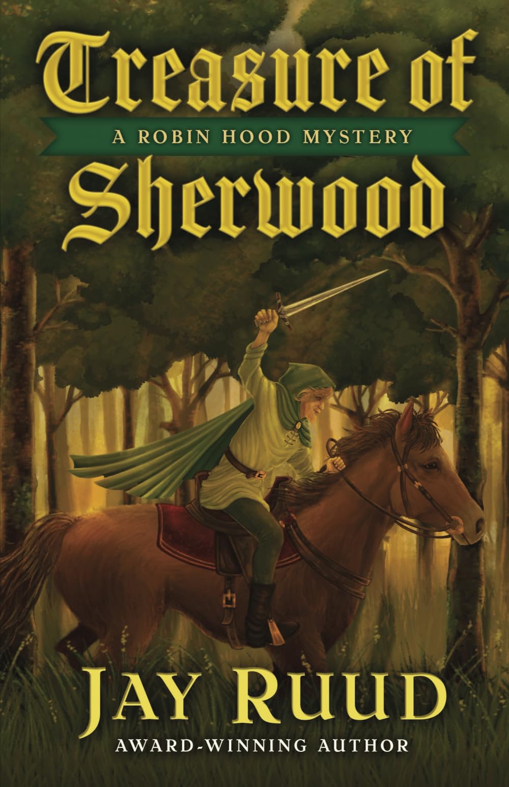 Treasure of Sherwood (The Robin Hood Mysteries, Band 3)