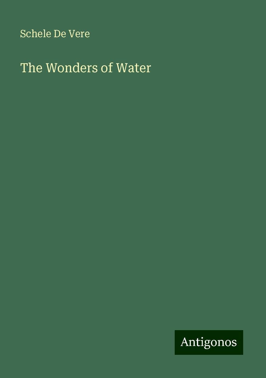 The Wonders of Water