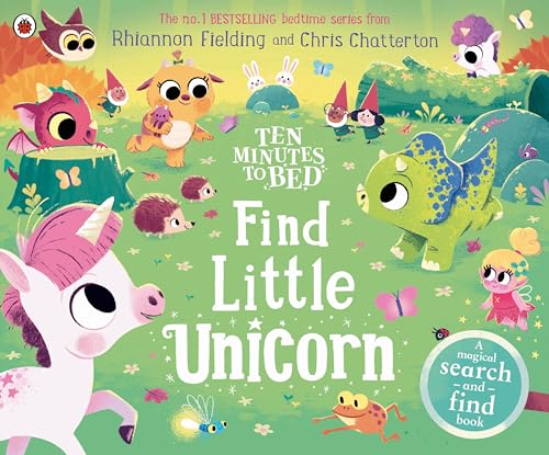 Rhiannon Fielding Ten Minutes To Bed, Find Little Unicorn, A Search-and-Find Book