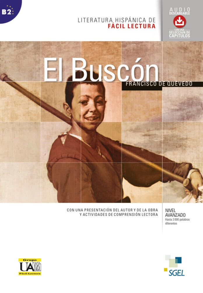 El Buscón: Lektüre mit MP3-Download (Literatura hispánica de Fácil Lectura)