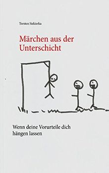 Märchen aus der Unterschicht