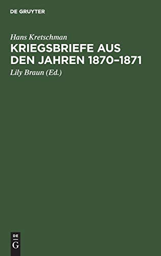 Kriegsbriefe aus den Jahren 1870–1871