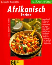 Afrikanisch kochen von Mbalyohere, G. Charles  | Buch | Zustand sehr gut