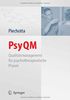 PsyQM: Qualitätsmanagement für psychotherapeutische Praxen