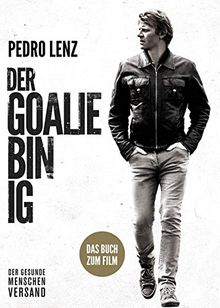 Der Goalie bin ig: Sonderausgabe zum Spielfilm