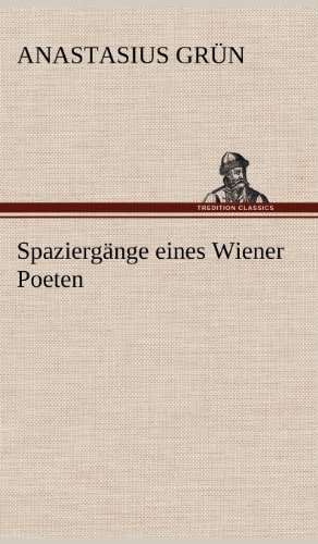 Spaziergänge eines Wiener Poeten