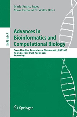 Advances in Bioinformatics and Computational Biology: Second Brazilian Symposium on Bioinformatics, BSB 2007, Angra dos Reis, Brazil, August 29-31, 2007 Proceedings (Lecture Notes in Computer Science)