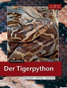 Tigerpythons (Terrarien-Bibliothek)