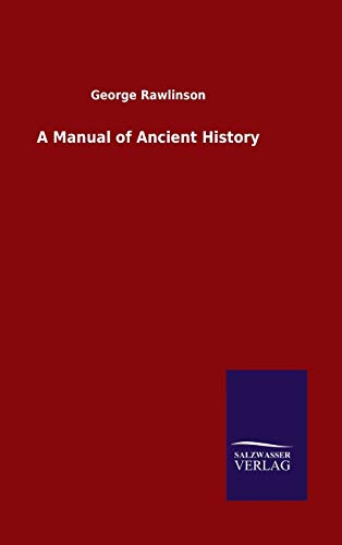 A Manual of Ancient History