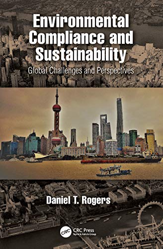 Environmental Compliance and Sustainability: Global Challenges and Perspectives