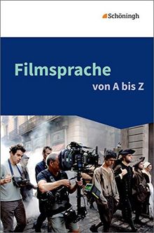 Filmsprache von A bis Z