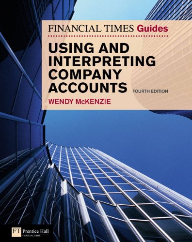 FT Guide to Using and Interpreting Company Accounts (Financial Times)