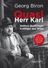 Quasi Herr Karl: Helmut Qualtinger - Kultfigur aus Wien