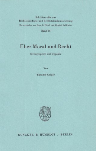 Über Moral und Recht.: Streitgespräch mit Uppsala. Aus dem Dänischen übersetzt und eingeleitet von Dr. Hans-Heinrich Vogel.
