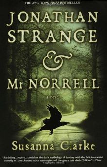 Jonathan Strange & Mr. Norrell