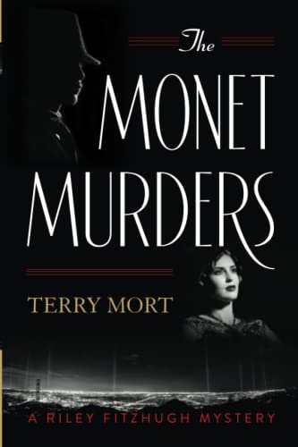 The Monet Murders (Riley Fitzhugh)