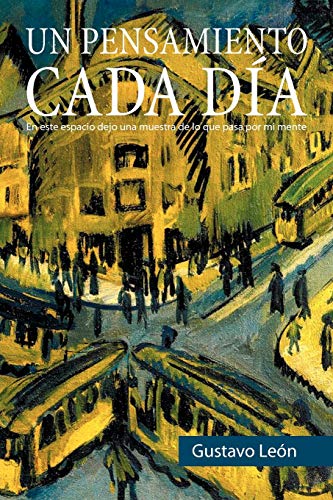 Un Pensamiento Cada Día: En Este Espacio Dejo Una Muestra De Lo Que Pasa Por Mi Mente