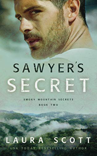 Sawyer's Secret: A Christian Romantic Suspense (Smoky Mountain Secrets, Band 2)