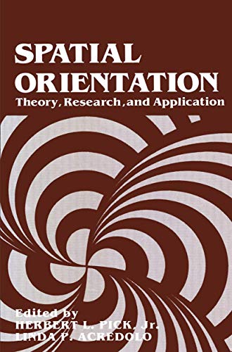 Spatial Orientation: Theory, Research, And Application
