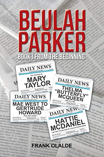 BEULAH PARKER: Book I from the beginning