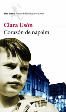 Corazón de napalm (Biblioteca Breve)