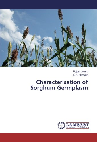 Characterisation of Sorghum Germplasm