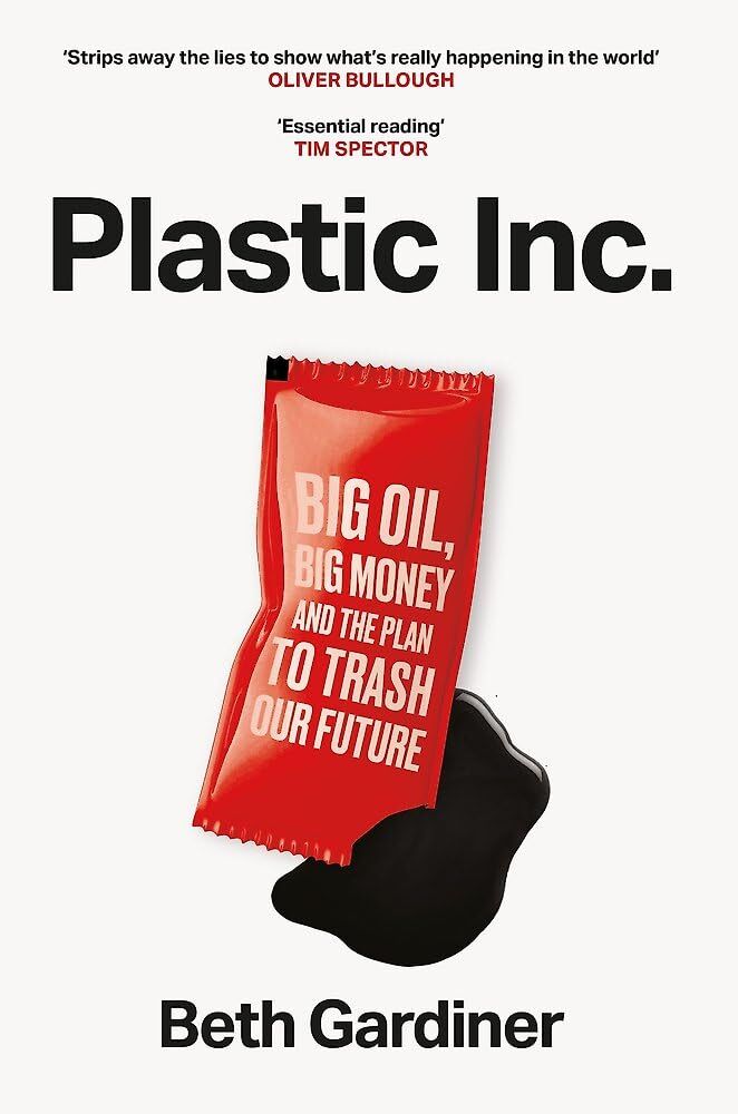 Gardiner, Beth: Plastic Inc